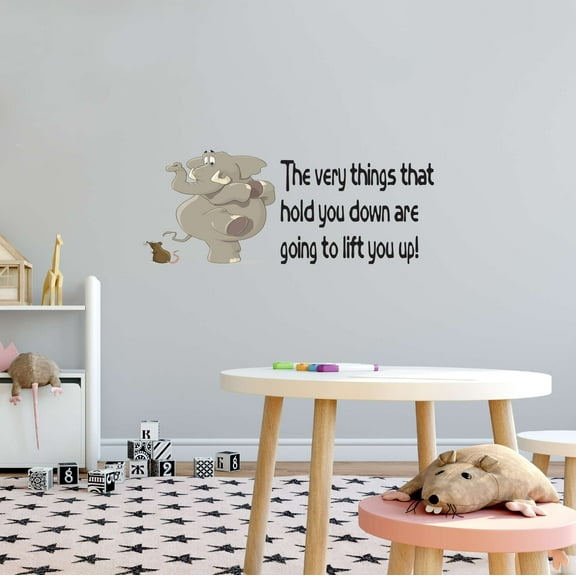 Elephant Mouse The Things That Hold You Down Lift You Up Zoo Africa Zebra Lion Safari Jungle Species Hippo Alligator Giraffe Tiger Wilderness Ideas Wall Decal Sticker - Size: 40 In X 16 In