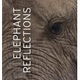 thumbnail image 1 of Pre-Owned Elephant Reflections (Hardcover) 0520253779 9780520253773, 1 of 1