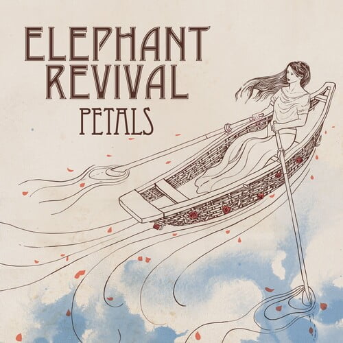 Elephant Revival - Petals - Music & Performance - CD