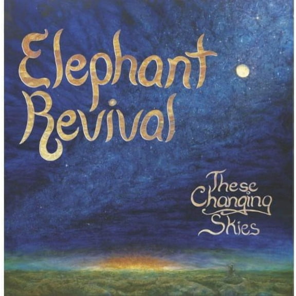 Elephant Revival - These Changing Skies - Music & Performance - CD