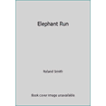 thumbnail image 1 of Pre-Owned Elephant Run (Paperback) 0545105668 9780545105668, 1 of 1
