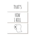 thumbnail image 1 of Elephant Stock How I Roll Pun Wall Art - Vertical Multi Panel Canvas - Bathroom Wall Decor - Inspirational And Typography Multi Panel - White And Decor - 14" x 23", 1 of 4