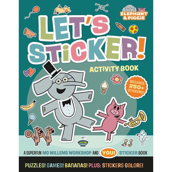Elephant and Piggie: Let's Sticker! (Paperback)