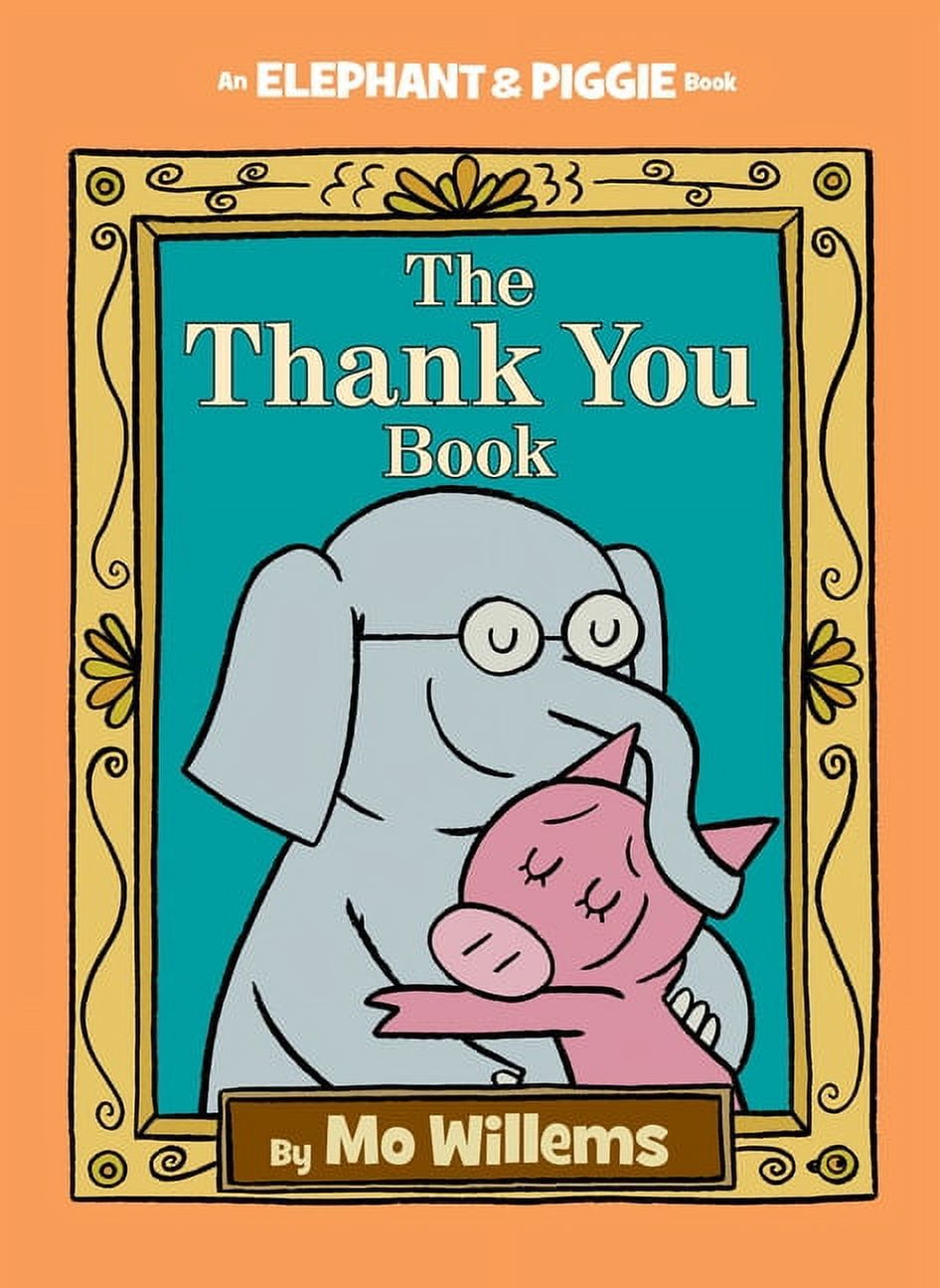 Willems An Elephant & Piggie Book 25冊 Elephant and Piggie Book Thank You Book, The-An Elephant and