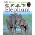 thumbnail image 1 of Pre-Owned Elephant (Watch Me Grow) (Hardcover) 0756611555 9780756611552, 1 of 1