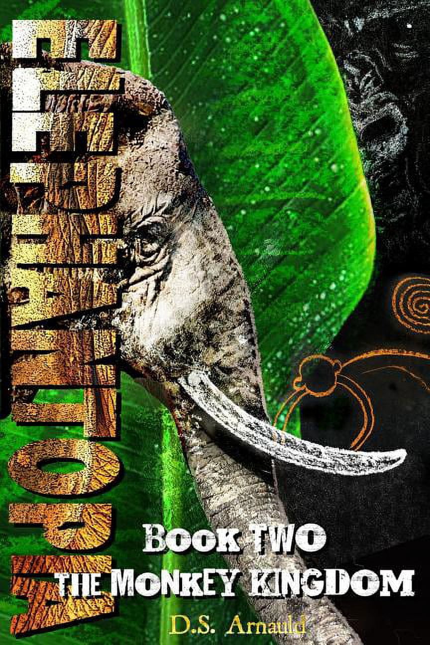 Elephantopia Book Two: The Monkey Kingdom, (Paperback)