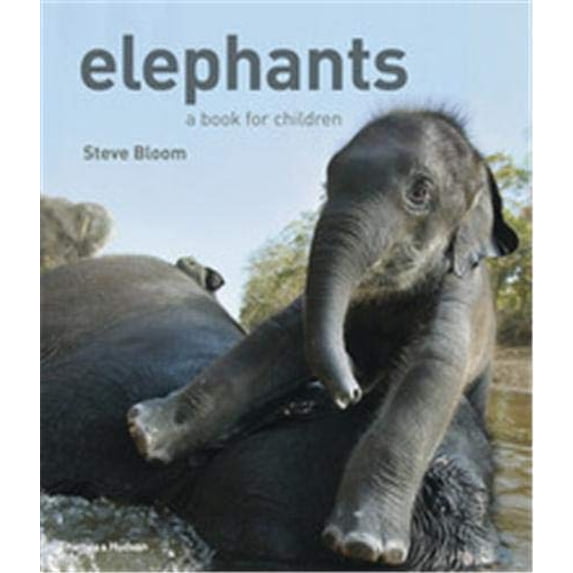 Pre-Owned Elephants: A Book for Children (Hardcover) 0500543445 9780500543443
