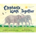 thumbnail image 1 of Pre-Owned Elephants Walk Together (Hardcover) 080751960X 9780807519608, 1 of 1