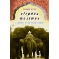 thumbnail image 1 of Pre-Owned Elephas Maximus: A Portrait of the Indian Elephant (Hardcover) 0151006466 9780151006465, 1 of 1