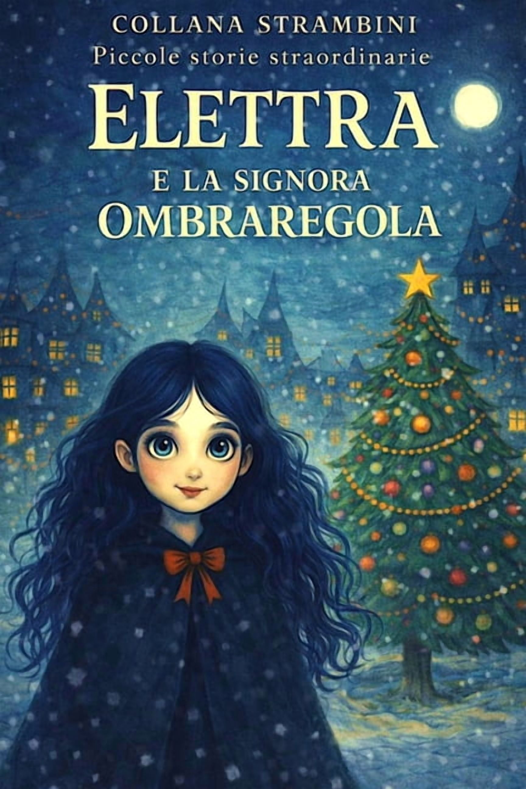 Collana Strambini (Piccole Storie Straor Elettra E La Signora Ombraregola, Book 2, (Paperback)