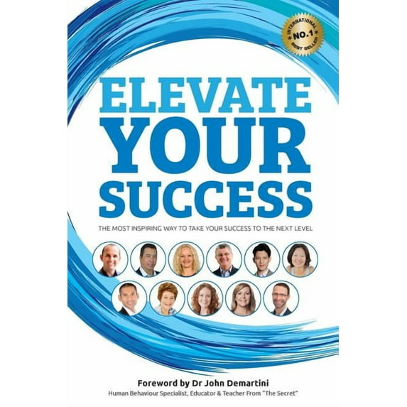 Elevate Books Elevate Your Success: The most inspiring way to take your success to the next level, Book 3, (Paperback)