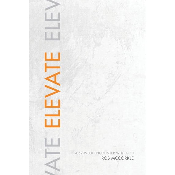 Elevate, (Paperback)