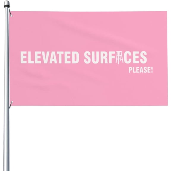 Elevated Surfaces Please! Flag 3x5 Ft With 2 Brass Grommets, Vivid Color, Fade Proof,Indoor Outdoor Flag