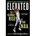 thumbnail image 1 of Pre-Owned Elevated: The Global Rise of the N.B.A. (Hardcover) 1629376507 9781629376509, 1 of 1