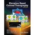 thumbnail image 1 of Elevation Based Corneal Tomography - Michael W. Belin - MD FACS, 1 of 1