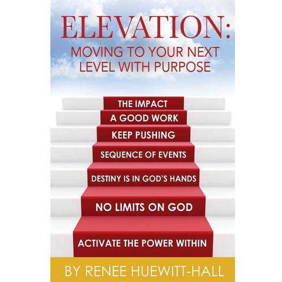 Elevation Moving to your Next Level with Purpose (Paperback)