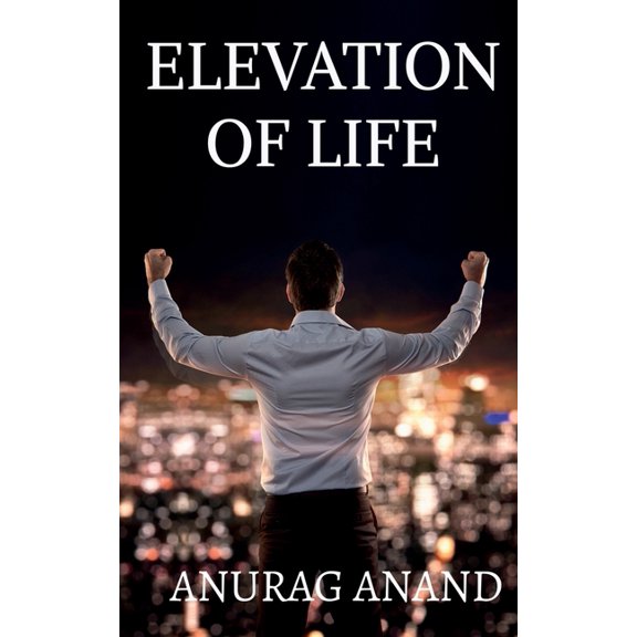 Elevation of Life, (Paperback)