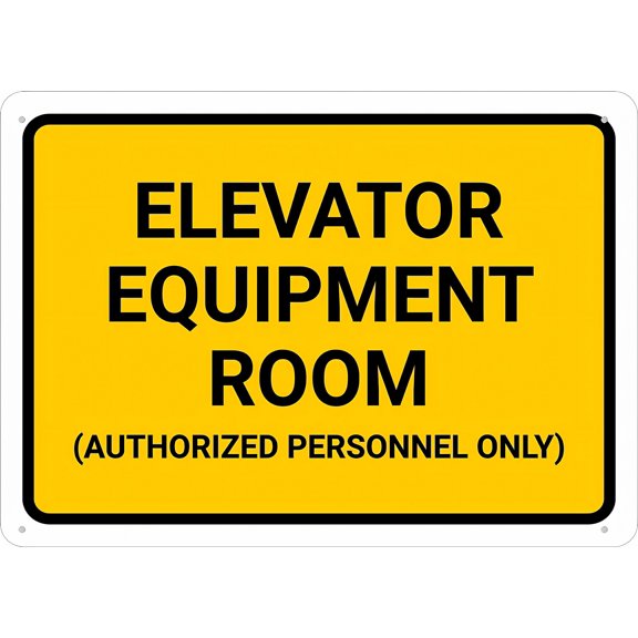 Elevator Equipment Room Authorized Personnel Only Sign - 8"x12" Outdoor Metal Sign for Business Workplace Office Home Delivery Garden