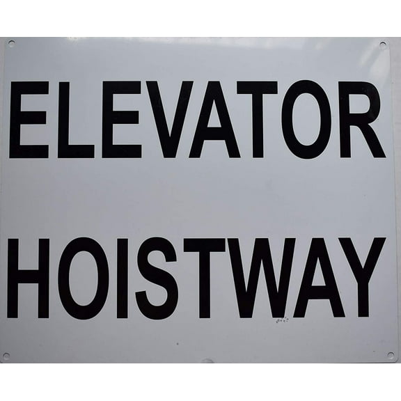 Elevator Hoistway Sign (White Background,Aluminium, 10x12)