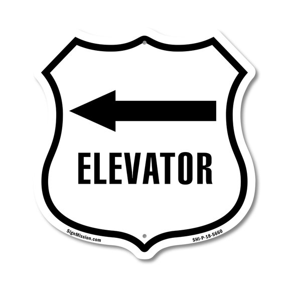 Elevator Left 12 inch X 12 inch Shield-Shaped Rust-Free Aluminum Metal Sign Weather Resistant Made in the USA