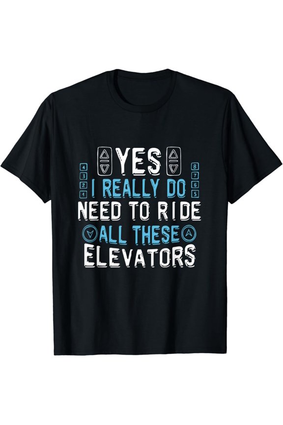 Elevator Mechanic Engineer Constructor Elevator Graphic T-Shirt