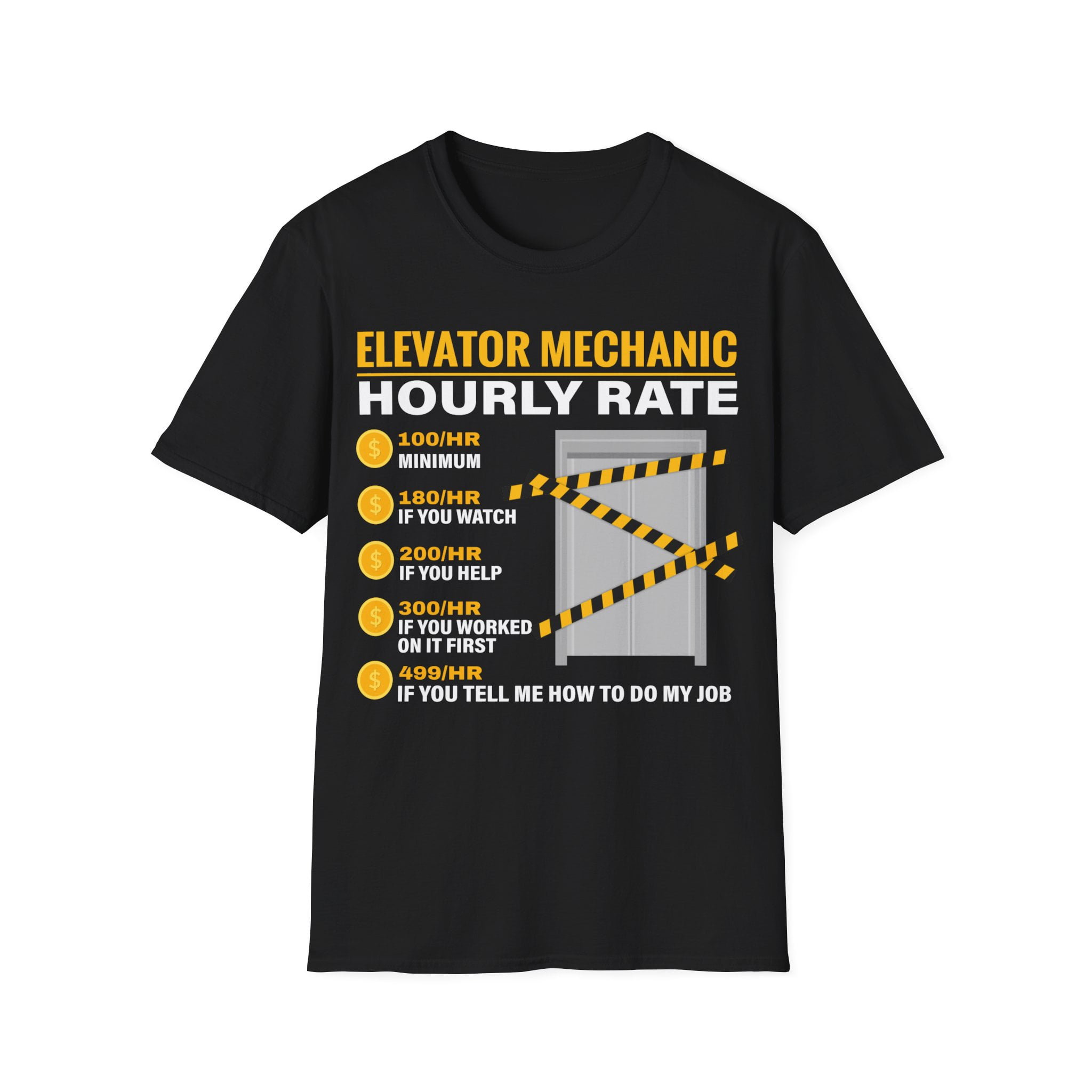 Elevator Mechanic Hourly Rate Elevator Technician TShirt
