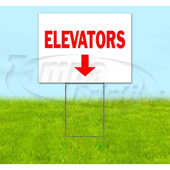 Elevators Down (18" x 24") Yard Sign, Includes Metal Step Stake