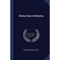 thumbnail image 1 of Eleven Days At Moravia  Paperback  1377176398 9781377176390 Thomas Robinson Hazard, 1 of 1