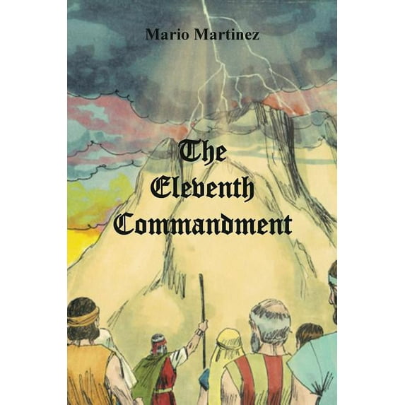 The Eleventh Commandment