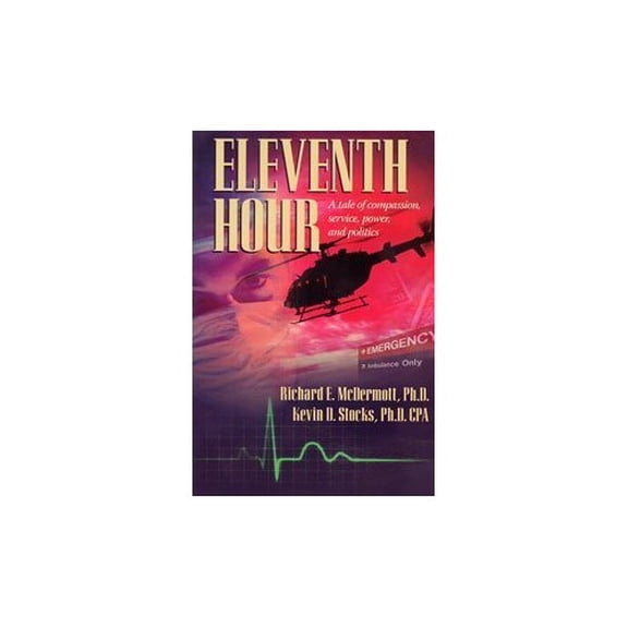 Pre-Owned Eleventh Hour (Hardcover) 0967507227 9780967507224