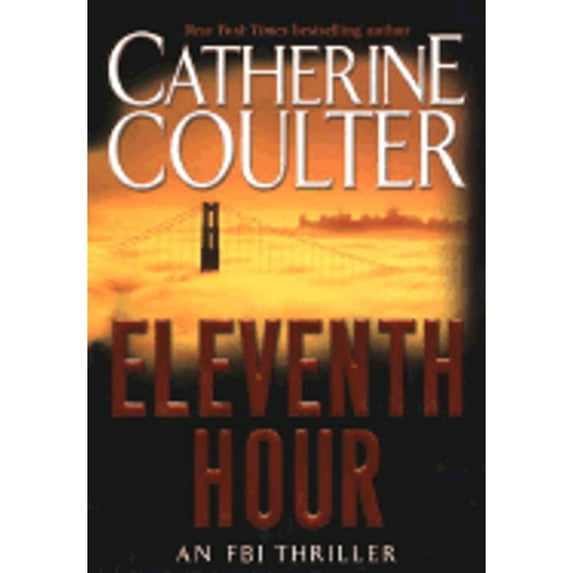 Eleventh Hour (Hardcover) by Catherine Coulter