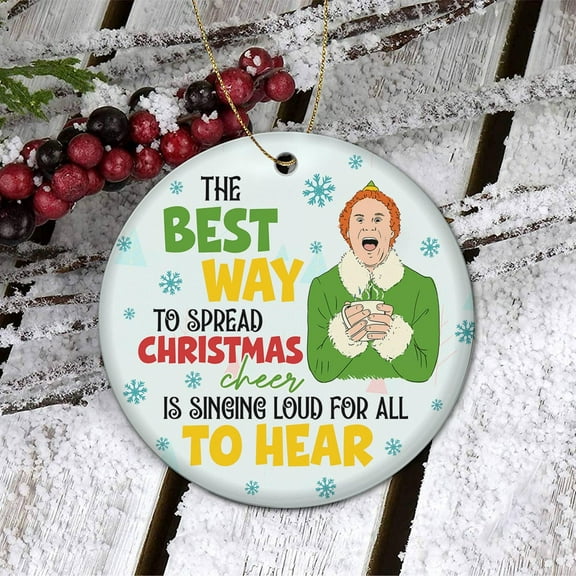 Elf Buddy Cheer Loud Singing Circle Ceramic Ornament, Buddy The Elf Ornament, Elf Christmas Movie Ornament Tree Decor