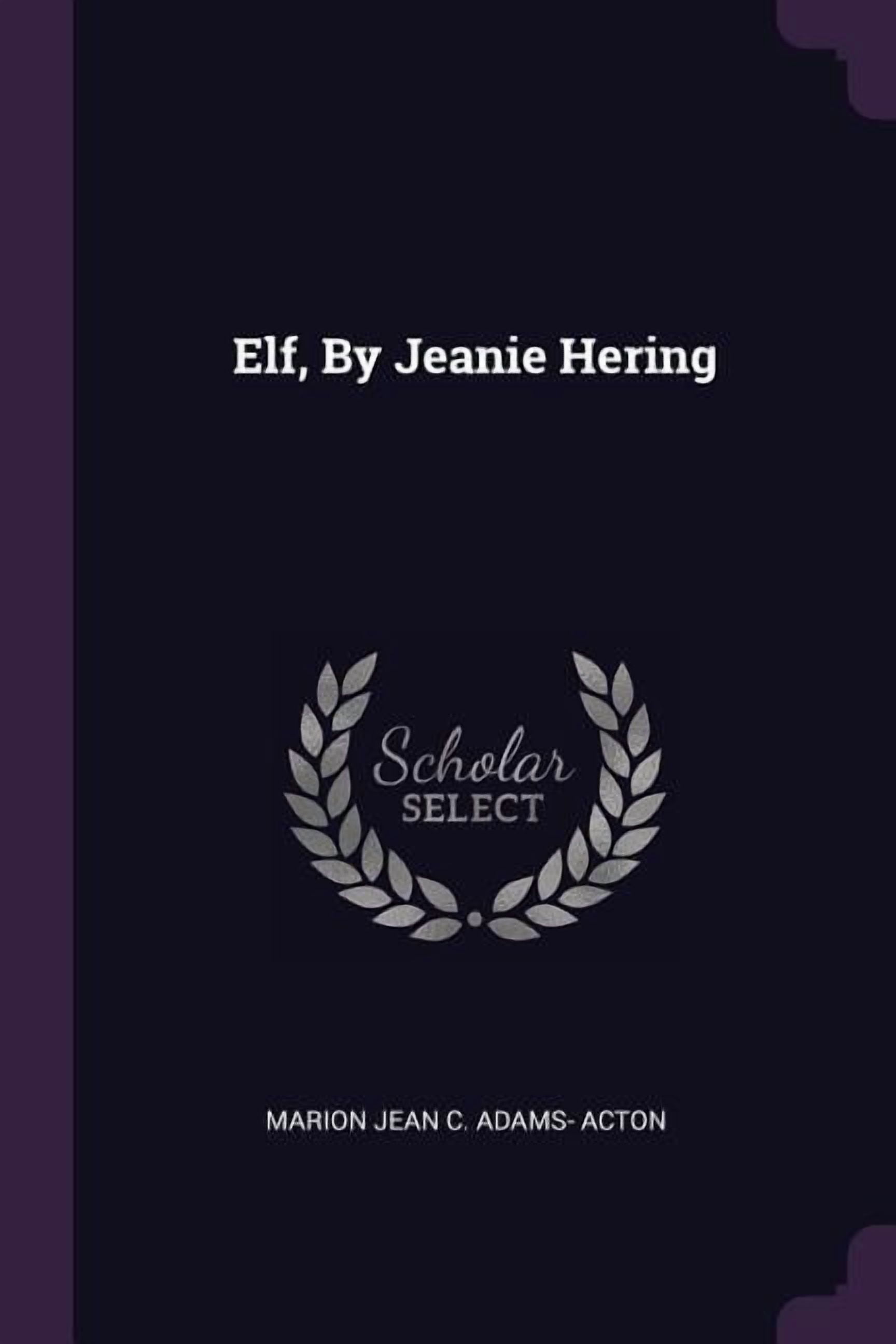 Elf, By Jeanie Hering (Paperback)