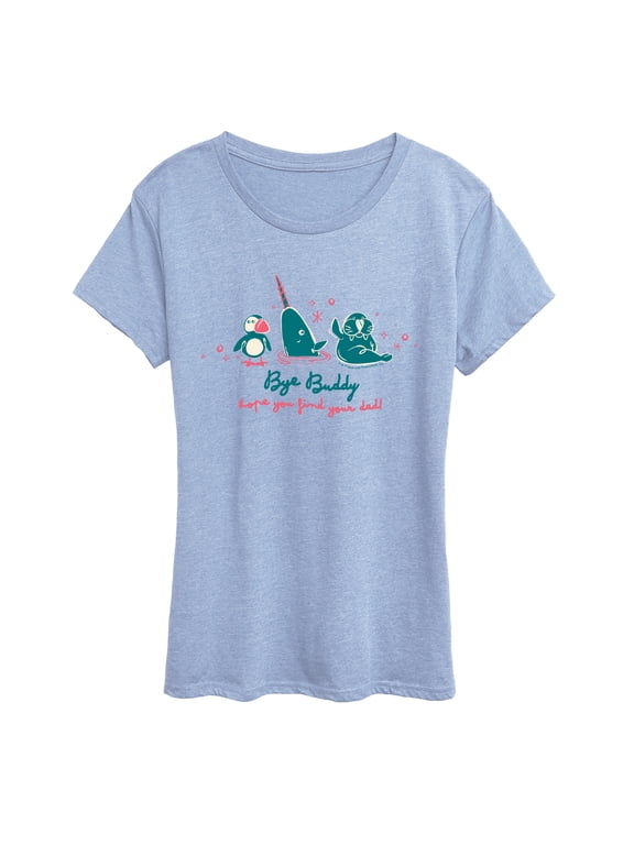 - Bye, Buddy Women's Short Sleeve Graphic T-Shirt