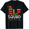 thumbnail image 1 of Elf Family Christmas Matching Pajamas XMas Shirt Elf Squad T-Shirt, 1 of 3
