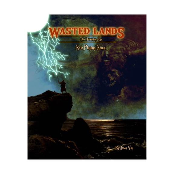 Wasted Lands: The Dreaming Age Role Playing Game