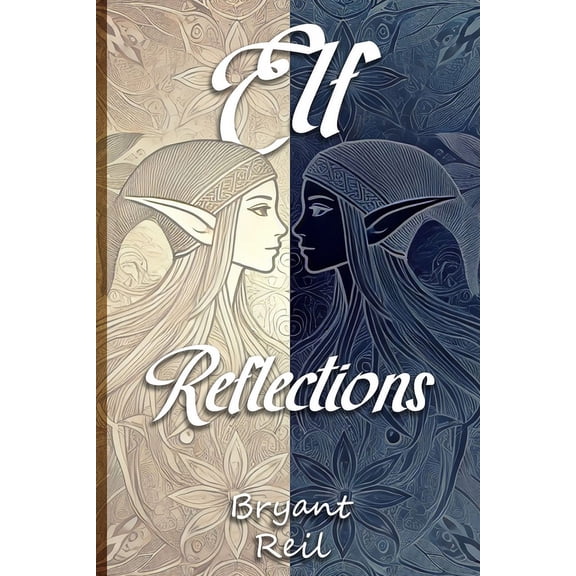 Elf Mastery Elf Reflections, (Paperback)