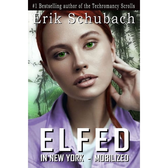Elfed in New York: Elfed In New York: Mobilized (Paperback)