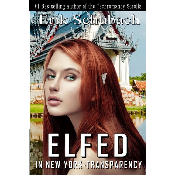 Elfed in New York Elfed In New York: Transparency, Book 4, (Paperback)