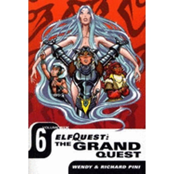 Pre-Owned Elfquest: The Grand Quest - VOL 06 (Paperback) 1401202705 9781401202705