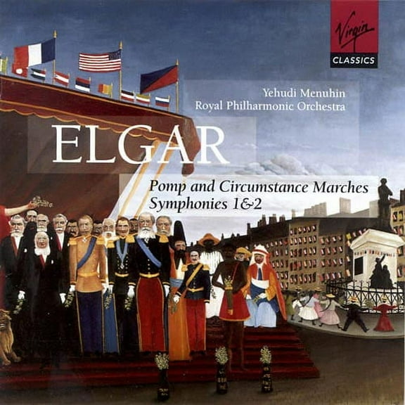Elgar: Pomp & Circumstance
