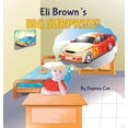 thumbnail image 1 of Eli Brown's Big Surprise, (Hardcover), 1 of 1