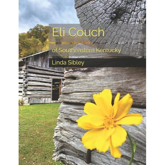 Eli Couch of Southeastern Kentucky, (Paperback)