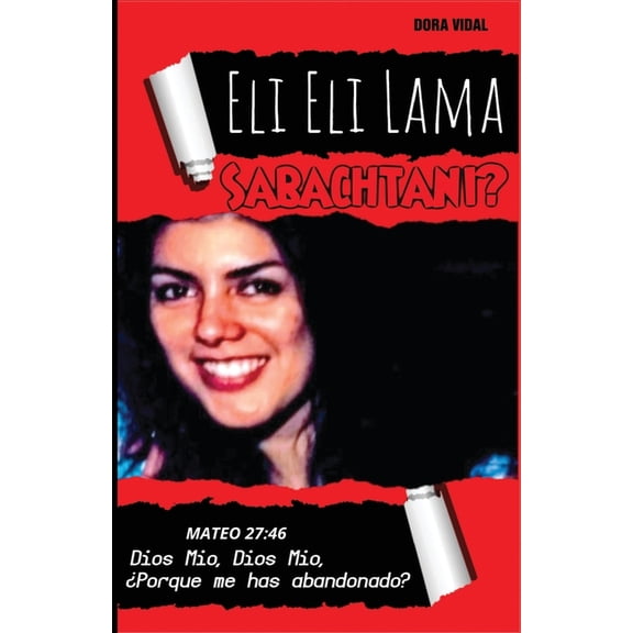 Eli Eli Lama Sabachtani? (Paperback)