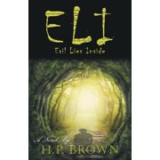 Eli Evil Lies Inside, Paperback