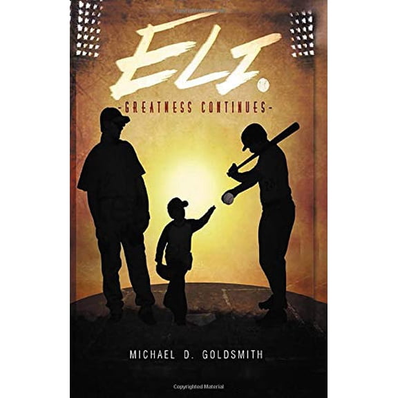 Pre-Owned Eli: Greatness Continues Paperback