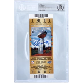 Eli Manning New York Giants Autographed Super Bowl XLII BAS Authenticated Ticket - Fanatics Authentic Certified