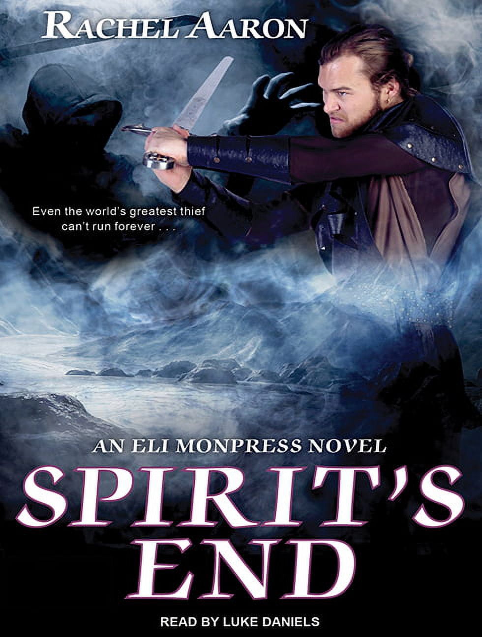 Eli Monpress: Spirit's End (Audiobook)