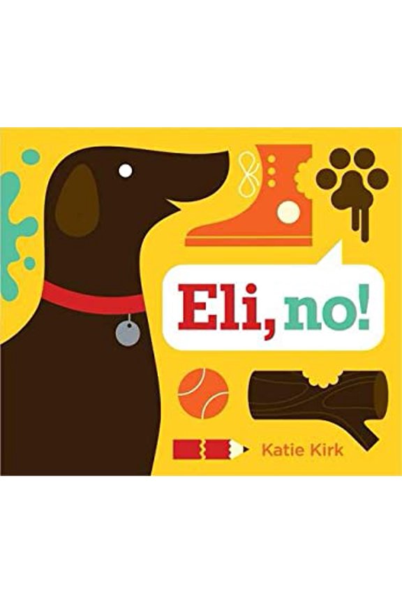 Pre-Owned Eli, No! Hardcover Katie Kirk