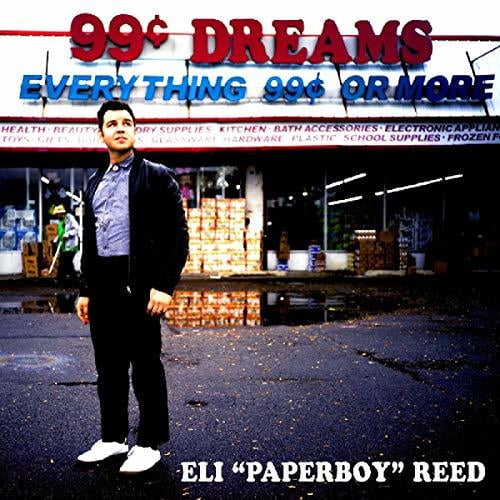 Eli "Paperboy" Reed - 99 Cent Dreams - Music & Performance - CD